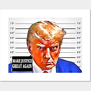 Make Justice Great Again Posters and Art